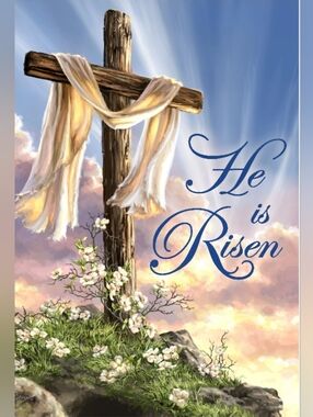 Happy Easter To All My Customers. He Is Risen! He Is Risen Indeed!!!